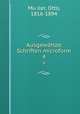 Ausgewhlte Schriften microform. 4, Otto Mu?ller 