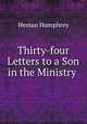 Thirty-four Letters to a Son in the Ministry ., Heman Humphrey 