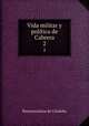 Vida militar y poltica de Cabrera. 2, Buenaventura de Cordoba 