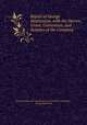 Report of George Stephenson, with the Decree, Grant, Convention, and Statutes of the Company ., 