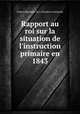 Rapport au roi sur la situation de l