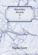 Waverley Novels. 5, Scott Walter 