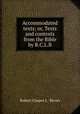 Accommodated texts; or, Texts and contexts from the Bible by R.C.L.B., Robert Cooper L . Bevan 