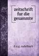 Zeitschrift fur die Gesammte lutherische Theologie und Kirche, D.A. G. Rudelbach 