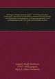 Writings of Hugh Swinton Legare . consisting of a diary of Brussels, and journal of the Rhine; extracts from his private and diplomatic correspodence; orations and speeches; and contributions to the New-York and Southern reviews. 2, Hugh Swinton Legare? 