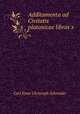 Additamenta ad Civitatis platonicae libros X, Carl Ernst Christoph Schneider 