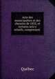 Acte des municipalites et des chemins de 1855, et certains acts y relatifs, comprenant ., Stewart Derbishire 