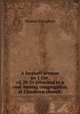 A farewell sermon on 1 Cor.vii.29-31 preached to a coal-mining congregation at Clandown church ., Thomas Troughton 