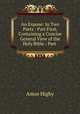 An Expose: In Two Parts : Part First, Containing a Concise General View of the Holy Bible : Part ., Amos Higby 