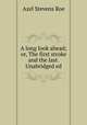 A long look ahead; or, The first stroke and the last. Unabridged ed, Azel Stevens Roe 