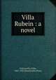 Villa Rubein : a novel, Galsworthy, John, 1867-1933,Duckworth (Firm) 