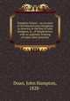 Hampton history : an account of the Pennsylvania Hamptons in America in the line of John Hampton, Jr., of Wrightstown; with an appendix treating of some other branches, Doan, John Hampton, 1828- 
