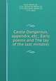 Castle Dangerous, appendix, etc.; Early poems and The lay of the last minstrel, Scott, Walter, Sir, 1771-1832,Scott, Walter, Sir, 1771-1832,Scott, Walter, Sir, 1771-1832 