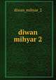 diwan mihyar 2, diwan_mihyar_2 