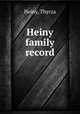 Heiny family record, Heiny, Thyrza 