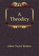 A theodicy, Albert Taylor Bledsoe 