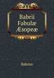 Babrii Fabul? ?sope?, Babrius 