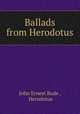 Ballads from Herodotus, John Ernest Bode , Herodotus 