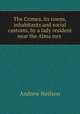 The Crimea, its towns, inhabitants and social customs, by a lady resident near the Alma mrs ., Andrew Neilson 