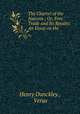 The Charter of the Nations ; Or, Free Trade and Its Results: An Essay on the ., Henry Dunckley , Verax 