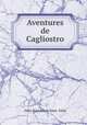 Aventures de Cagliostro, Felix d