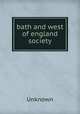Journal of the bath and west of England Society, James Ridgway 