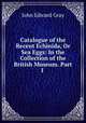 Catalogue of the Recent Echinida, Or Sea Eggs: In the Collection of the British Museum. Part I ., John Edward Gray 