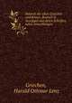 Botanik der alten Griechen und Romer, deutsch in Auszugen aus deren Schriften, nebst Anmerkungen ., Griechen, Harald Othmar Lenz 