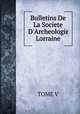 Bulletins De La Societe D