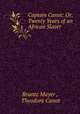 Captain Canot. Or, Twenty Years of an African Slaver, Brantz Mayer , Theodore Canot 