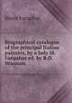 Biographical catalogue of the principal Italian painters, by a lady M. Farquhar ed. by R.O. Wornum, Maria Farquhar 