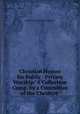 Christian Hymns for Public & Private Worship: A Collection Comp. by a Committee of the Cheshire ., Cheshire Pastoral Association 