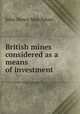 British mines considered as a means of investment, John Henry Murchison 