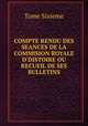 COMPTE RENDU DES SEANCES DE LA COMMISION ROYALE D