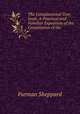 The Constitutional Text-book: A Practical and Familiar Exposition of the Constitution of the ., Furman Sheppard 