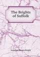 The brights of suffolk, Jonathan Brown Bright 