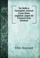 De Delhi a Cawnpore, journal d`une dame anglaise: pages de l`insurrection hindoue, Felix Maynard 