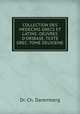 COLLECTION DES MEDECINS GRECS ET LATINS. OEUVRES D`ORIBASE, TEXTE GREC. TOME DEUXIEME., Dr. Ch. Daremberg 