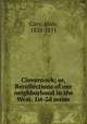 Clovernook; or, Recollections of our neighborhood in the West. 1st-2d series, Cary, Alice, 1820-1871 