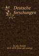 Deutsche forschungen, Rudolf Kopke 