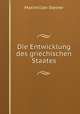 Die Entwicklung des griechischen Staates, Maximilian Steiner 
