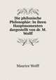 Die philonische Philosophie: In ihren Hauptmomenten dargestellt von dr. M. Wolff, Maurice Wolff 