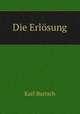 Die Erlosung, Karl Bartsch 