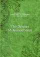 The Dennes of daundelyonn, Mrs Charles J Proby , Charles J. Proby, E . F. Waddington, W.H . Smith & Son Library 