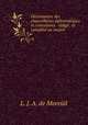 Dictionnaire des chancelleries diplomatiques et consulaires . rdig . et complt au moyen ., L.J. A. de Moreuil 