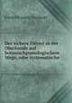 Der sichere Fuhrer in der Obstkunde auf botanischpomologischem Wege oder systematische Beschreibung aller Obstsorten, Friedrich Jakob Dochnahl 