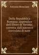 Della Repubblica Romana: appendice dell`Ebreo di Verona; corretta dall`autore e corredata di note, Antonio Bresciani 