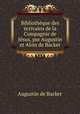 Bibliothque des crivains de la Compagnie de Jsus, par Augustin et Alois de Backer, Augustin de Backer 
