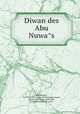 Diwan des Abu Nuwa?s, Alfred Kremmer 