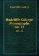 Radcliffe College Monographs. no. 12, Kate Oelzner Petersen 